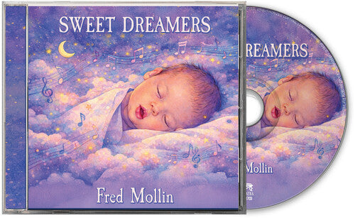 Fred Mollin - Sweet Dreamers