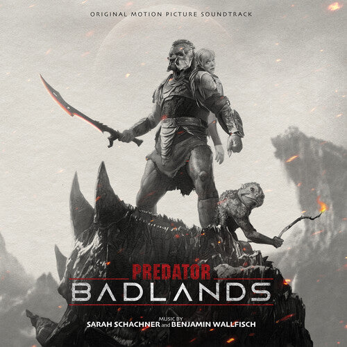 Sarah Schachner / Benjamin Wal - Predator: Badlands (Original Soundtrack)
