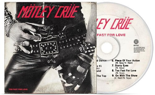 Motley Crue - Too Fast for Love (45th Anniversary Edition)