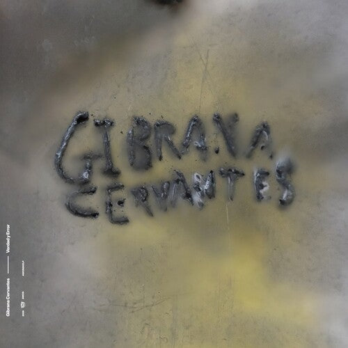 Gibrana Cervantes - Verdad y Error