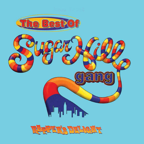 The Sugarhill Gang - The Best Of Sugarhill Gang: Rapper's Delight