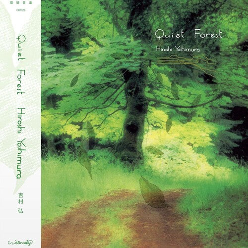 Hiroshi Yoshimura - Quiet Forest