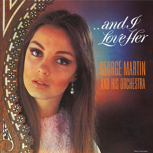 George Martin - ...And I Love Her