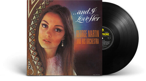 George Martin & His Orchestra - ...And I Love Her