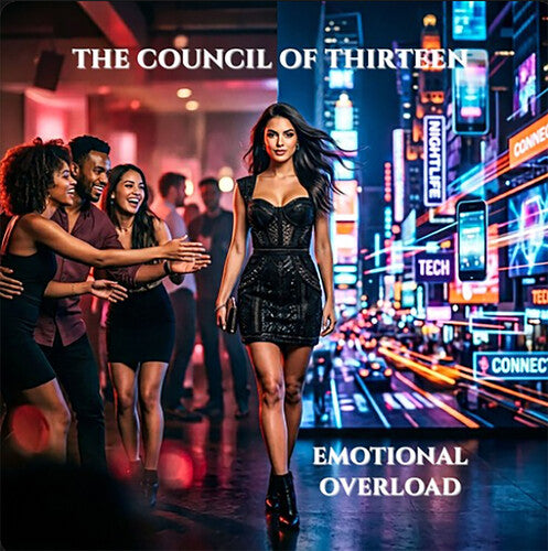 The Council Of Thirteen - Emotional Overload