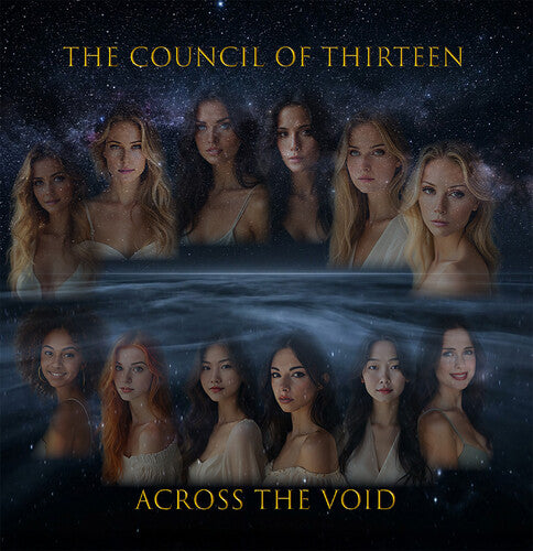 The Council Of Thirteen - Across the Void