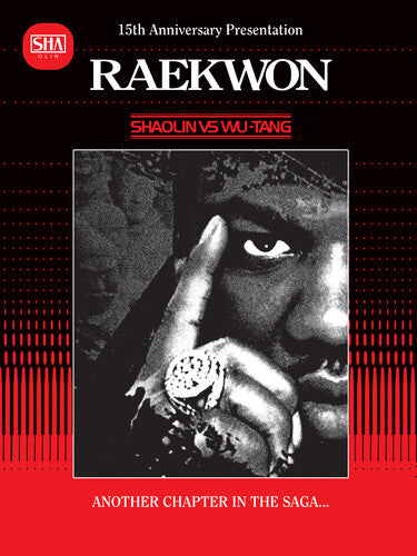 Raekwon - Shaolin vs. Wu Tang - 15th Anniversary