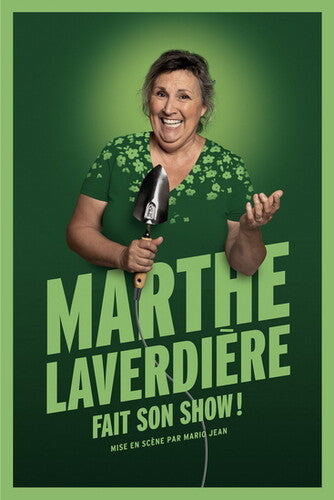 Marthe Laverdiere Fait Son Show