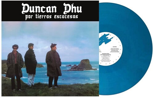 Duncan Dhu - Por Tierras Escocesas - Blue Vinyl