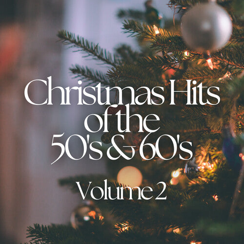 Various Artists - Christmas Classics From Your Favorite 50's and 60's Artists Vol.2 (Various Artists)