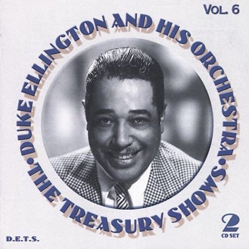 Duke Ellington - Treasury Shows, Vol. 6