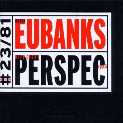 Robin Eubanks - Different Perspectives