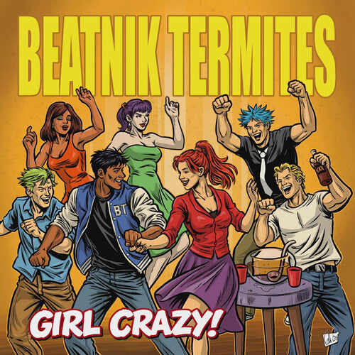 Beatnik Termites - Girl Crazy