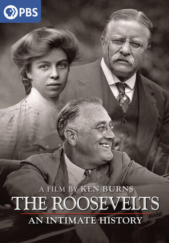 Ken Burns: The Roosevelts: An Intimate History