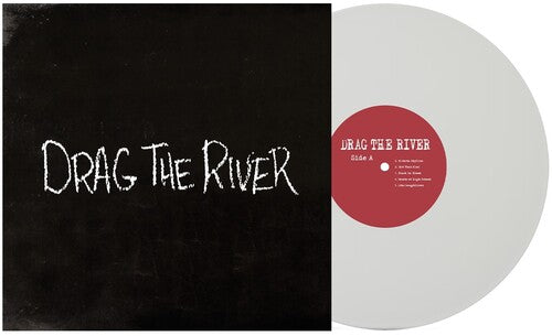 Drag the River - Drag the River
