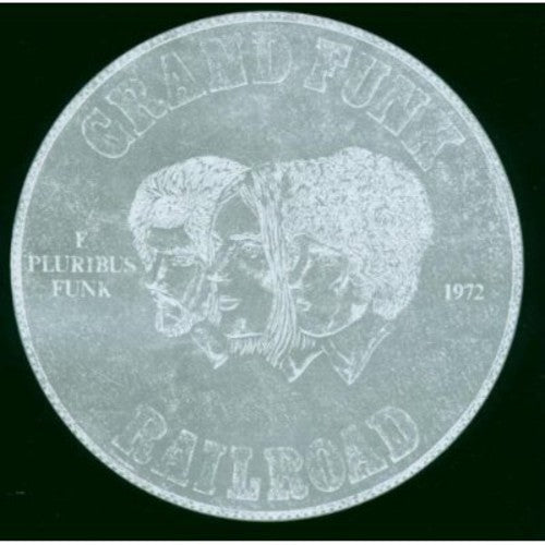 Grand Funk Railroad - E Pluribus Funk