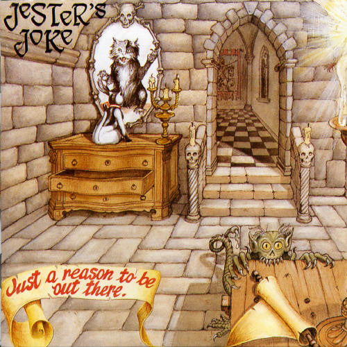 Jester's Joke - Just a Reason to Be Out There