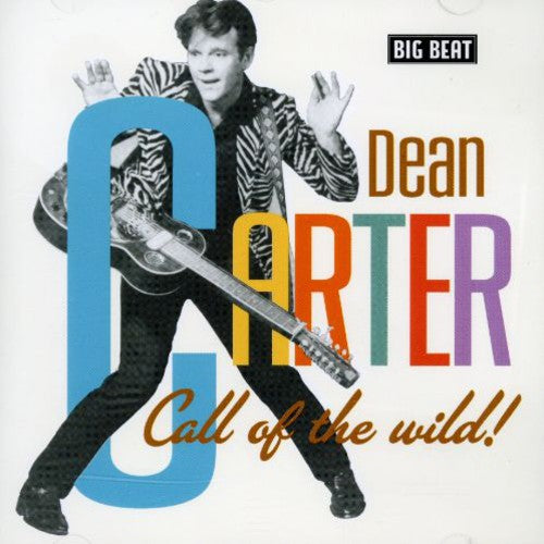 Dean Carter - Call of the Wild