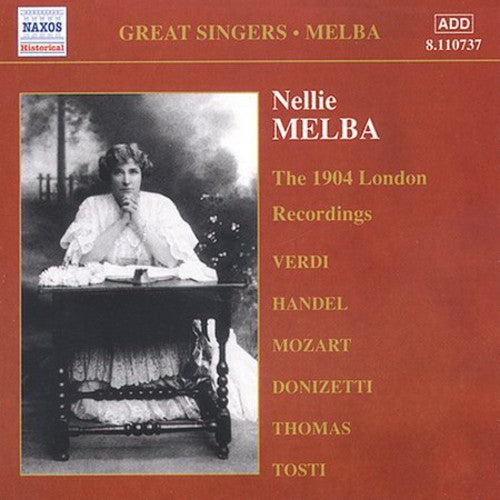 Melba/ Tosti/ Verdi/ Handel/ Donizetti - Comp Gramaphone Rec-Vol. 1