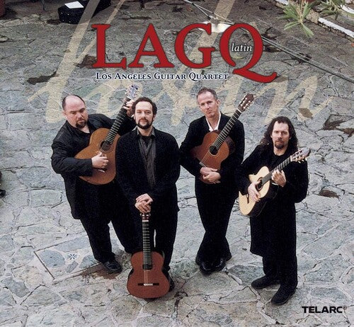 Los Angeles Guitar Quartet - Lagq: Latin