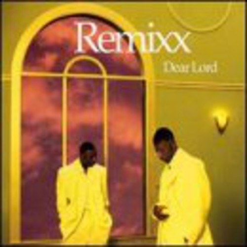 Remixx - Dear Lord