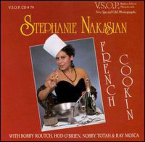 Stephanie Nakasian - French Cookin