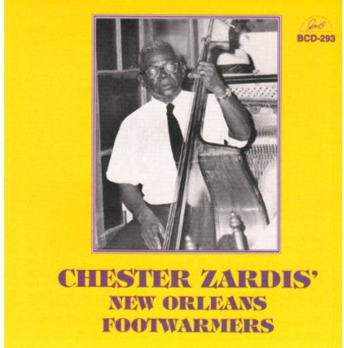 Chester Zardis - New Orleans Footwarmers