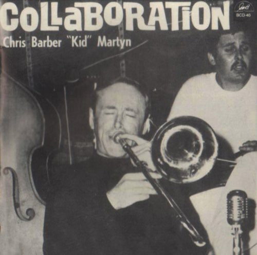 Chris Barber - Collaboration
