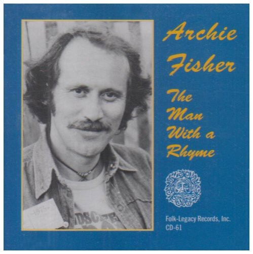 Archie Fisher - Man with a Rhyme
