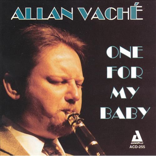 Allan Vache - One for My Baby