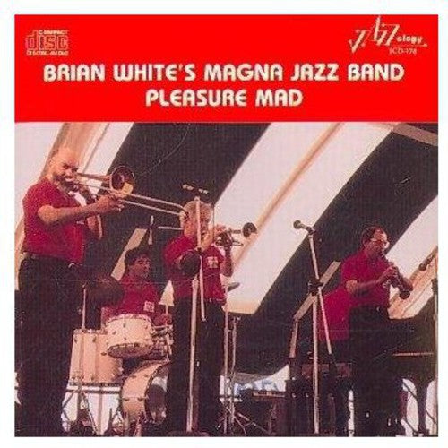 Brian White & Magna Jazz Band - Brian White's Magna Jazz Band