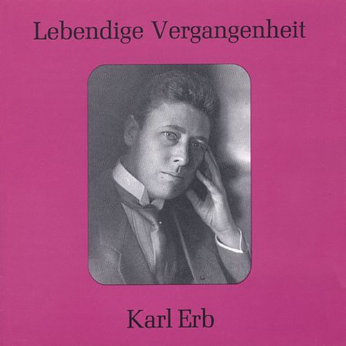 Karl Erb - Sings Mozart/Haydn/Beethoven/&