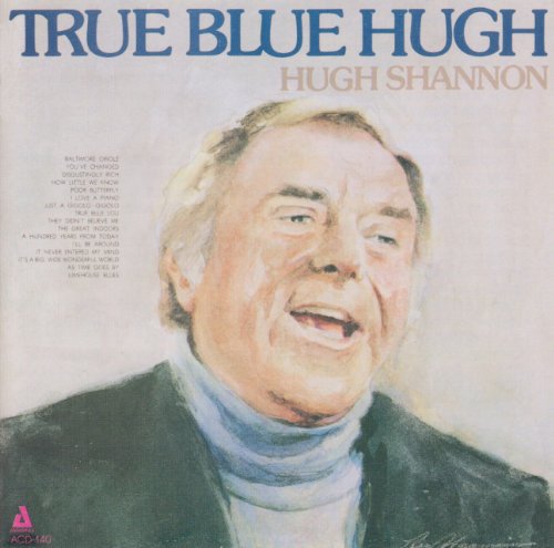 Hugh Shannon - True Blue High