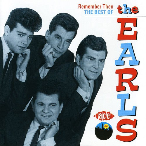 Earls - Best of: Remember Then