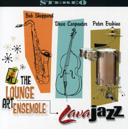 Lounge Art Ensemble - Lava Jazz