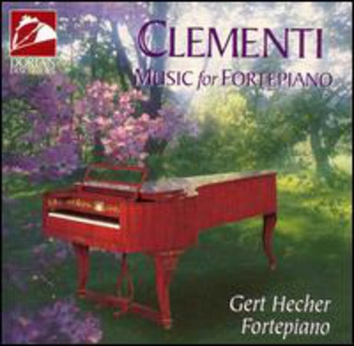Clementi/ Hecher - Music for Fortepiano