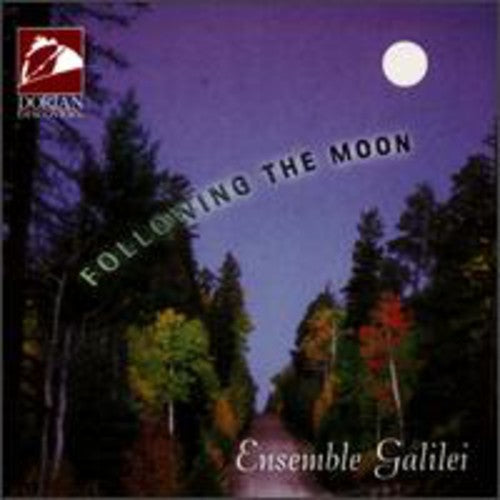 Ensemble Galilei - Following the Moon