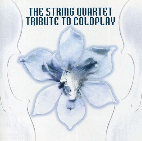 Various - The String Quartet Tribute To Coldplay