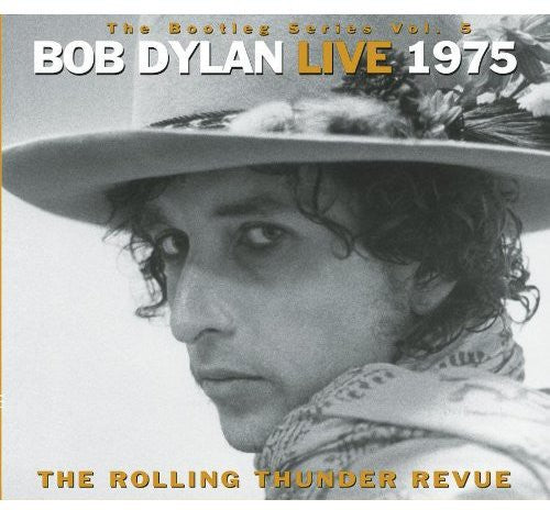 Bob Dylan - Bottleg Series, Vol. 5: Bob Dylan Live 1975 - The Rolling Thunder Revue