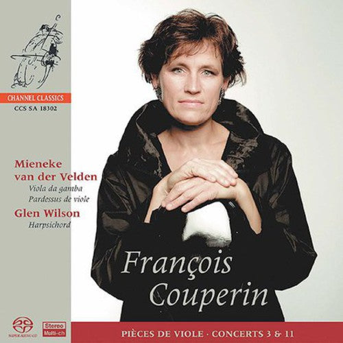 Mieneke van der Velden - Pieces de Viole: Concerts 3 & 11