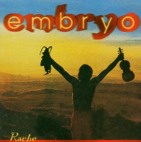 Embryo - Embryo's Rache