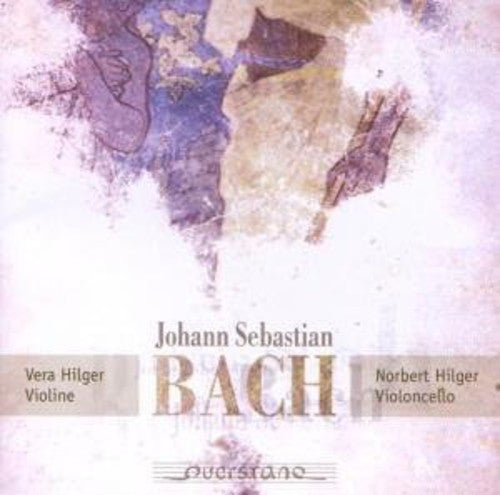 Bach/ Hilger - Transcriptions for Violin & Cello