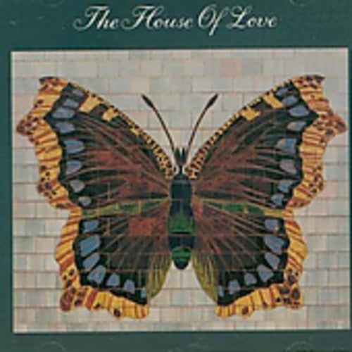 House of Love - House of Love