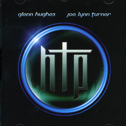 Glenn Hughes / Joe Turner Lynn - Hughes & Turner Project