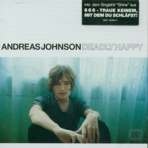 Andreas Johnson - Deadly Happy