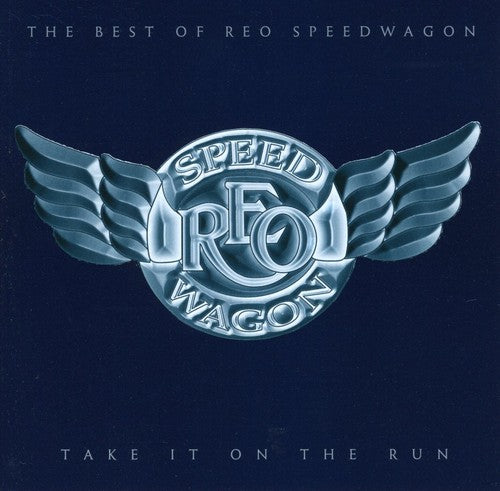 Reo Speedwagon - Take It on the Run: the Best of Reo Speedwagon