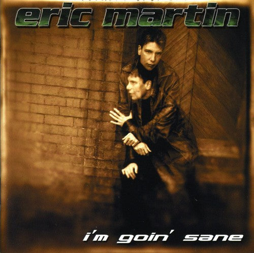 Eric Martin - I'm Sane
