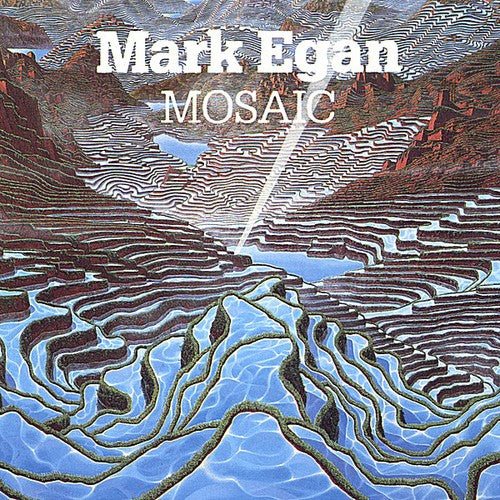 Mark Egan - Mosaic