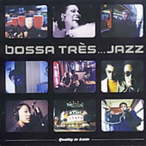 Bossa Tres Jazz/ Various - Bossa Tres Jazz