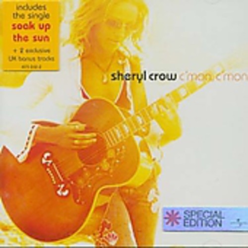 Sheryl Crow - C'mon C'mon